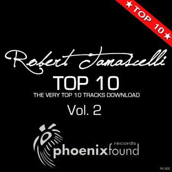 Robert Tamascelli - Top 10, Vol. 2 (The Very Top 10 Tracks Download)