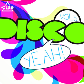 Various Artists - Disco Yeah!, Vol. 5