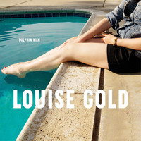Louise Gold - Dolphin Man