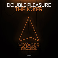 Double Pleasure - The Joker