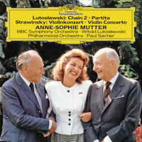 Anne-Sophie Mutter - Strawinsky: Violin Concerto / Lutoslawski: Partita; Chain 2