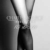 Charles Monroe - Innocent Girl (FEH Version)
