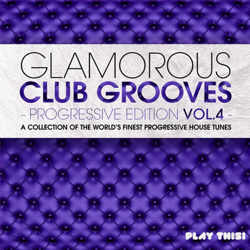 Various Artists - Glamorous Club Grooves - Progressive Edition, Vol. 4