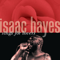 Isaac Hayes - Isaac Hayes Sings For Lovers