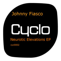 Johnny Fiasco - Neurotic Elevations