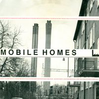 The Mobile Homes - Feeling Better