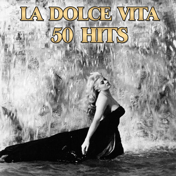 Various Artists - La dolce vita