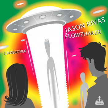 Jason Rivas, Flowzhaker - Crossover