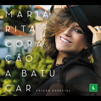 Maria Rita - Coração A Batucar - Edição Especial (Live)