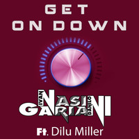 Nasini & Gariani - Get on Down