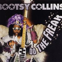 Collins, Bootsy - Do The Freak