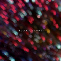 Bullitt - Sparks
