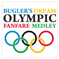 Paul Brooks - Bugler's Dream / Olympic Fanfare Medley