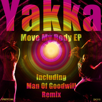 Yakka - Move My Body EP