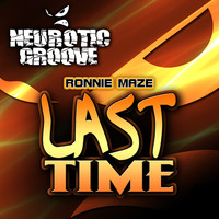 Ronnie Maze - Last Time
