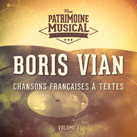 Boris Vian - Chansons françaises à textes : Boris Vian, Vol. 1
