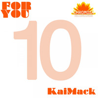 KaiMack - For You