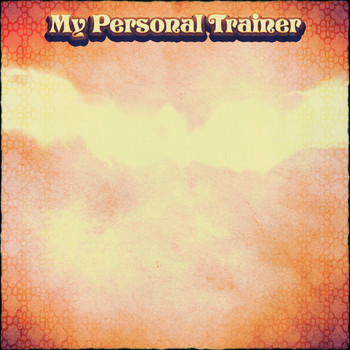 Various Artists - My Personal Trainer (Explicit)
