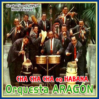 Orquesta Aragon - Cha Cha Cha en Habana