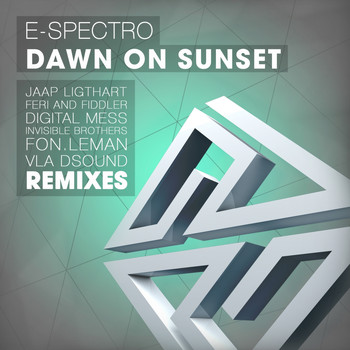 E-Spectro - Dawn on Sunset