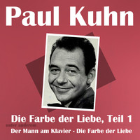Paul Kuhn - Die Farbe der Liebe, Teil 1