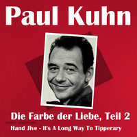 Paul Kuhn - Die Farbe der Liebe, Teil 2