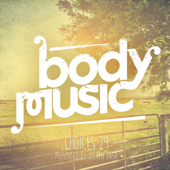 Various Artists - Body Music - Choices 29