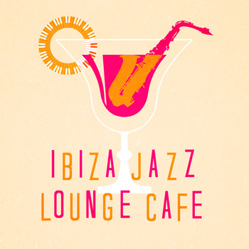Cafe Ibiza - Ibiza Jazz Lounge Cafe