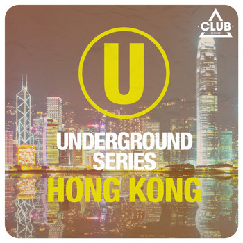 Various Artists - Underground Series Hong Kong
