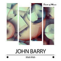 John Barry - Mab Mab