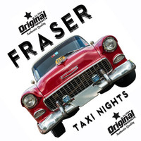 Fraser - Taxi Nights