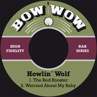 Howlin´ Wolf - The Red Rooster