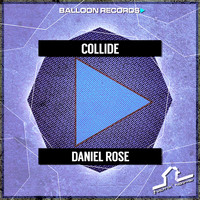 Daniel Rose - Collide
