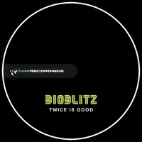 Bioblitz - Twice Is Good