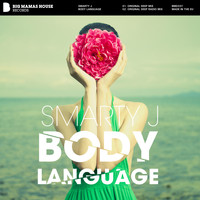 Smarty J - Body Language