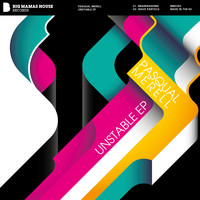 Pasqual Merell - Unstable EP