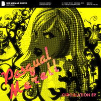Pasqual Merell - Circulation EP