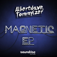 Albertdave & Tommyizer - Magnetic EP