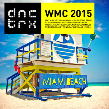Various Artists - WMC 2015
