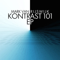 Mark van Rijswijk - Kontrast 101 EP