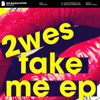 2WES - Take Me EP