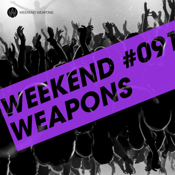 Various Artists - Weekend Weapons 91