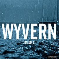 Calum C - Wyvern