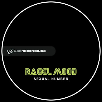 Ragel Mood - Sexual Number