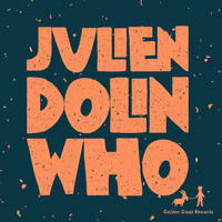 Julien Dolin - Who