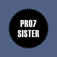 Pro7 - Sister