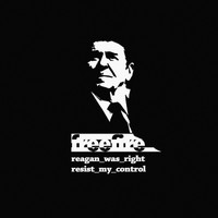 Freefire - Reagan Was Right