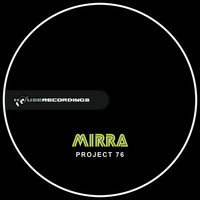 Mirra - Project 76