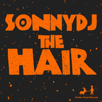SonnyDj - The Hair
