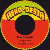 The Comets - Akpesteshi